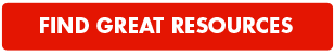 Find Great Resources Find Great Resources